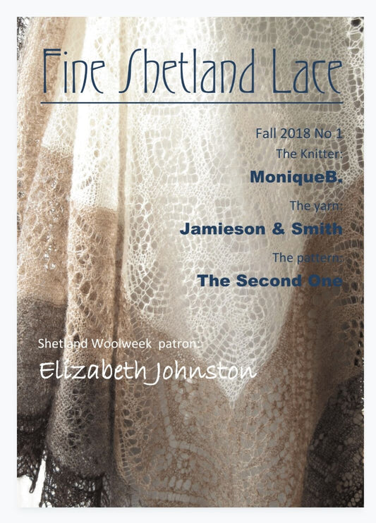 Fine Shetland Lace Magazine (PDF) ISSUE 1.2018 (no pattern included)