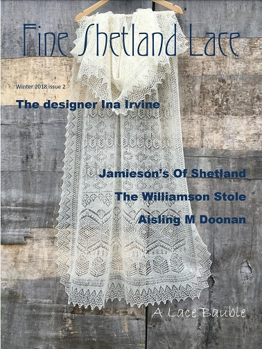 Fine Shetland Lace Magazine Issue 2.2018 / A Lace Bauble